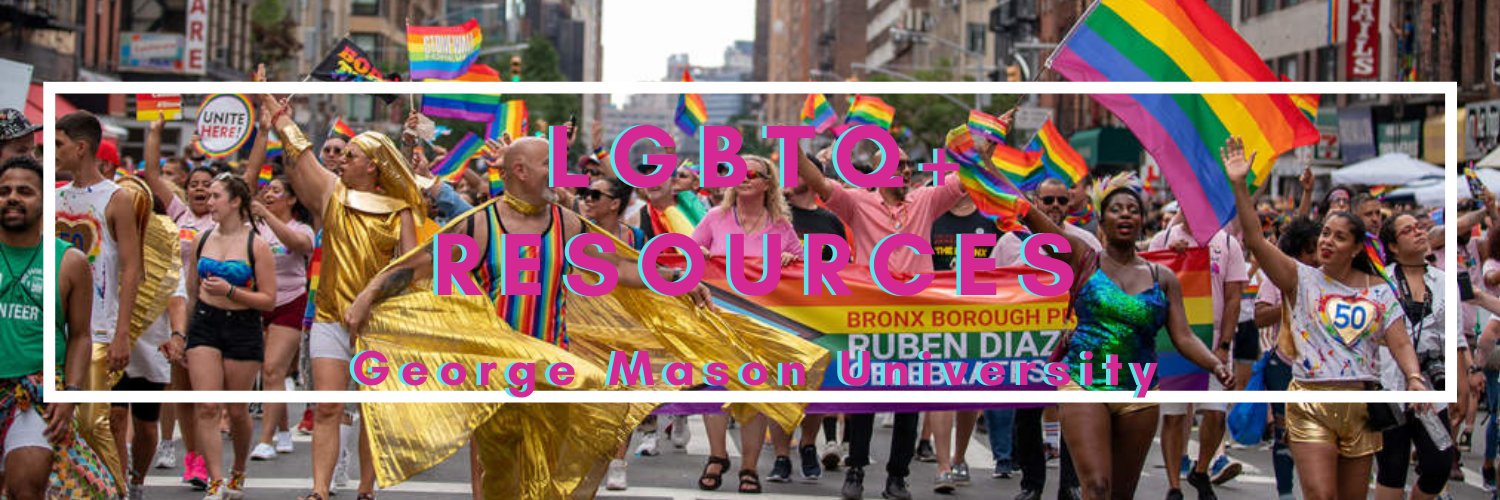 LGBTQ+ Resources Center | George Mason University banner