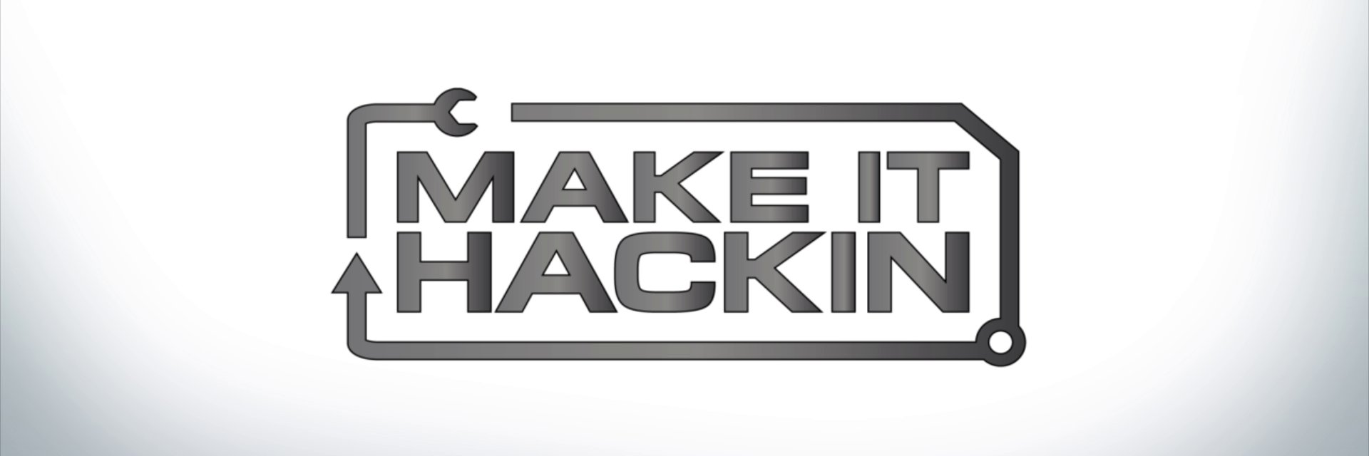 Make It Hackin banner