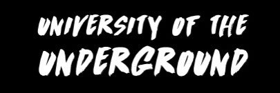 UniOfTheUnderground banner