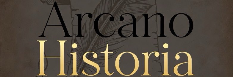 Arcano Historia 👨🏻‍💻📜📚⚖️✍🏽 banner