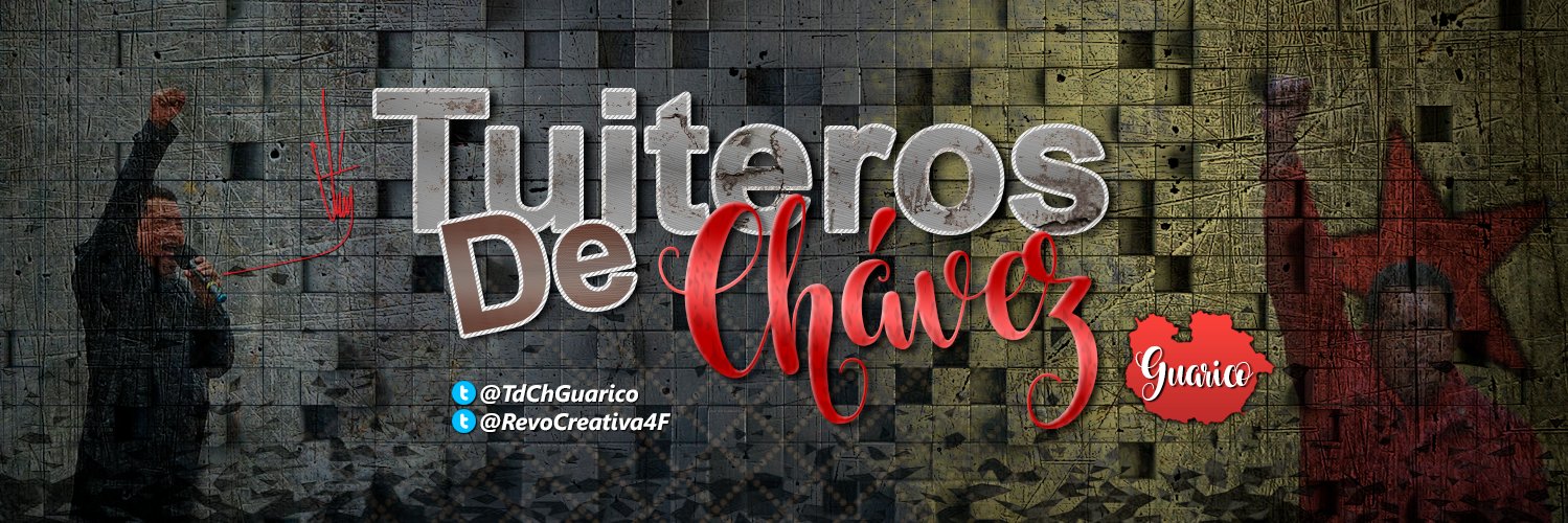 *Tuiteros De Chávez* banner