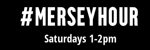 #MERSEYHOUR - Saturdays 1-2pm banner