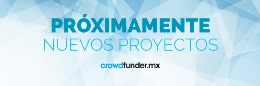 Crowdfunder.Mx banner