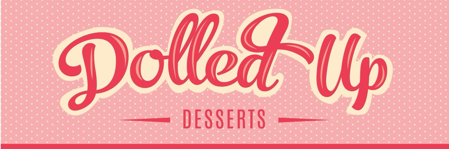 Dolled Up Desserts banner