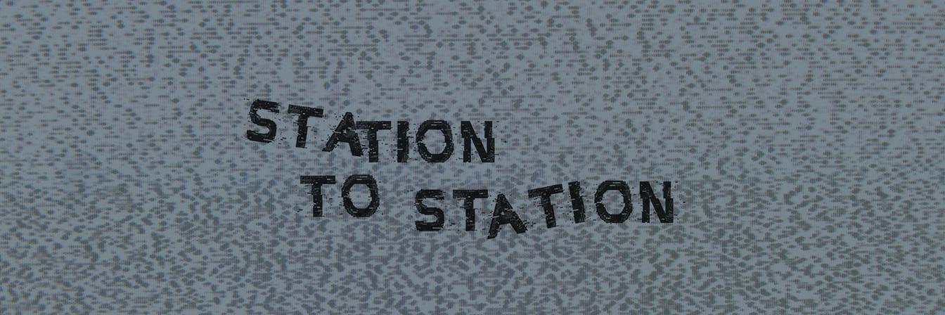 Station to Station banner
