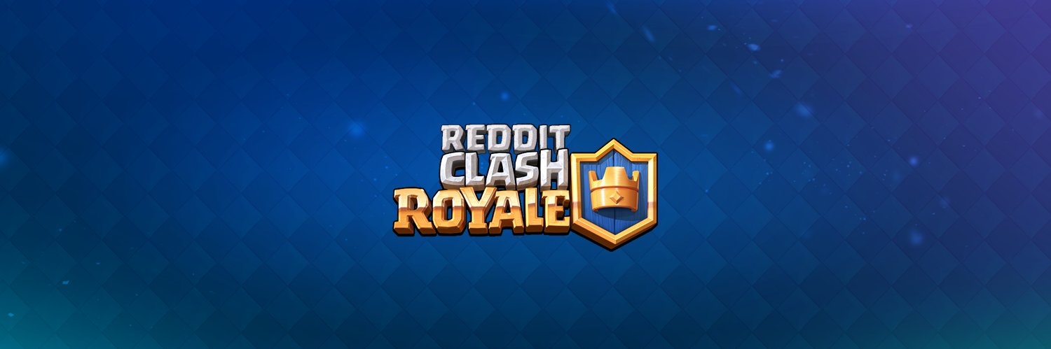 /r/ClashRoyale banner