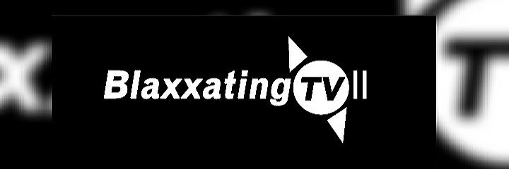 blaxxatingtv's profile banner image