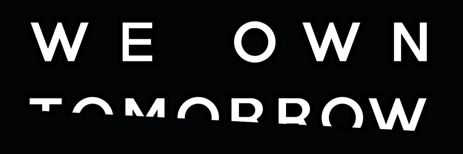 WeOwnTomorrow's profile banner image