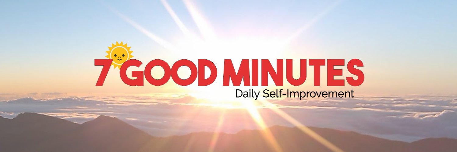 7 Good Minutes banner