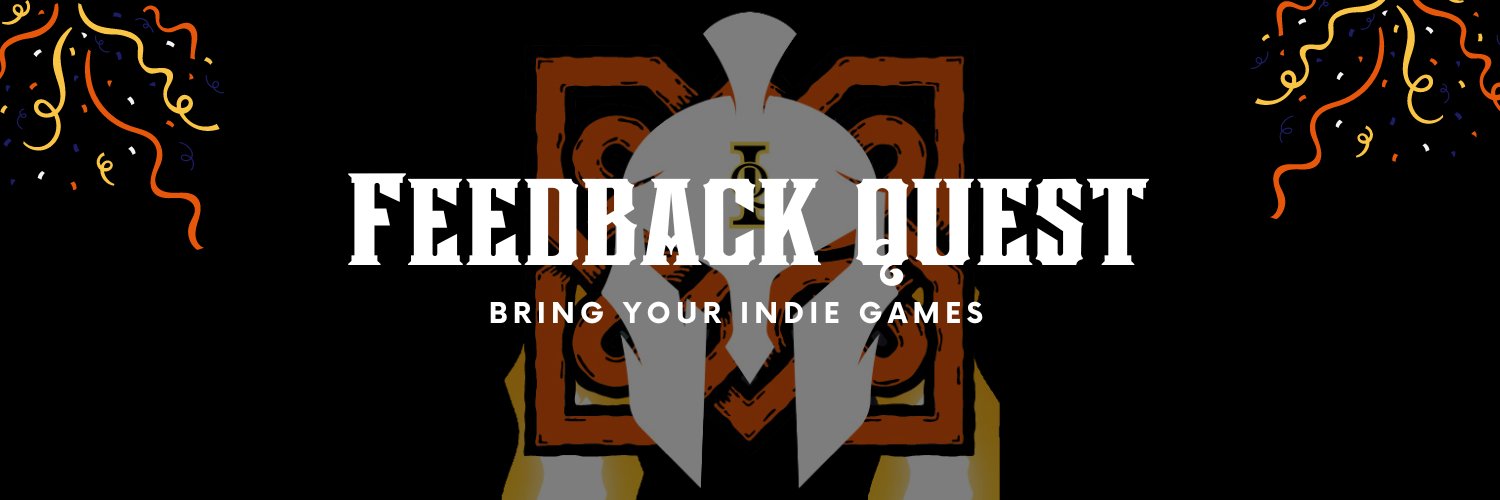 Feedback Quest 🕹👾🕹 #indiegames banner