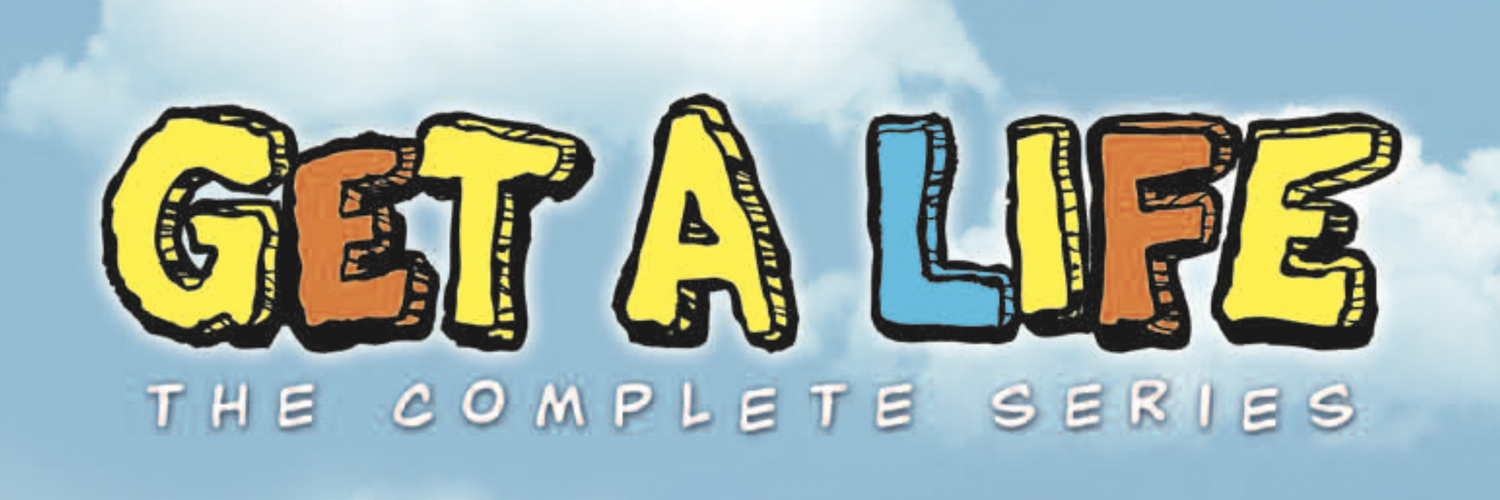 Get a Life banner