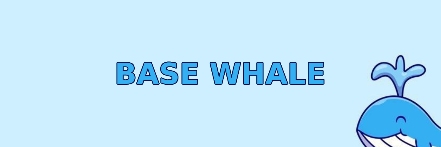 Base Whale 🐋 banner