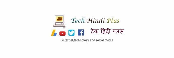 TechHindiPlus Profile Banner