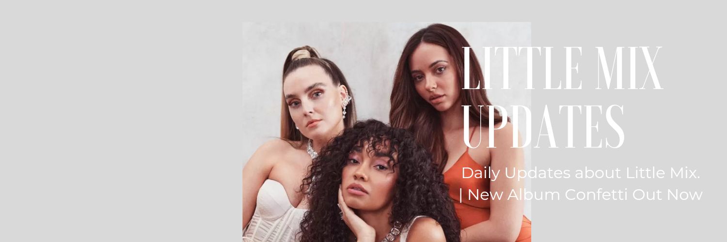 Little Mix Updates banner