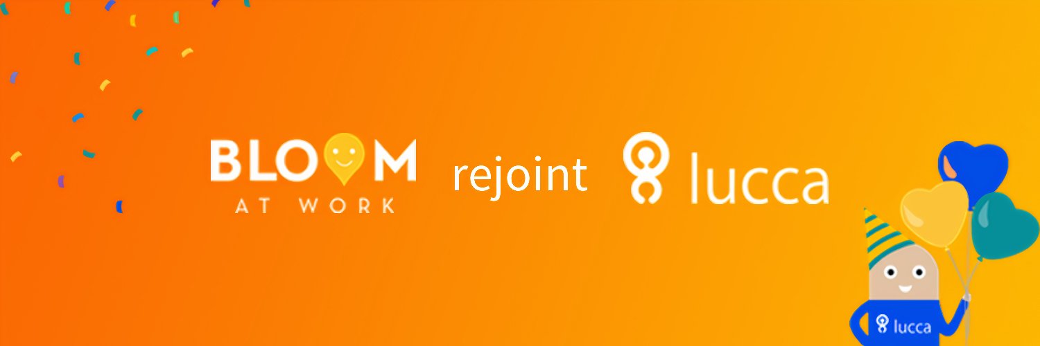 Bloom at Work, by Lucca ☀️ banner