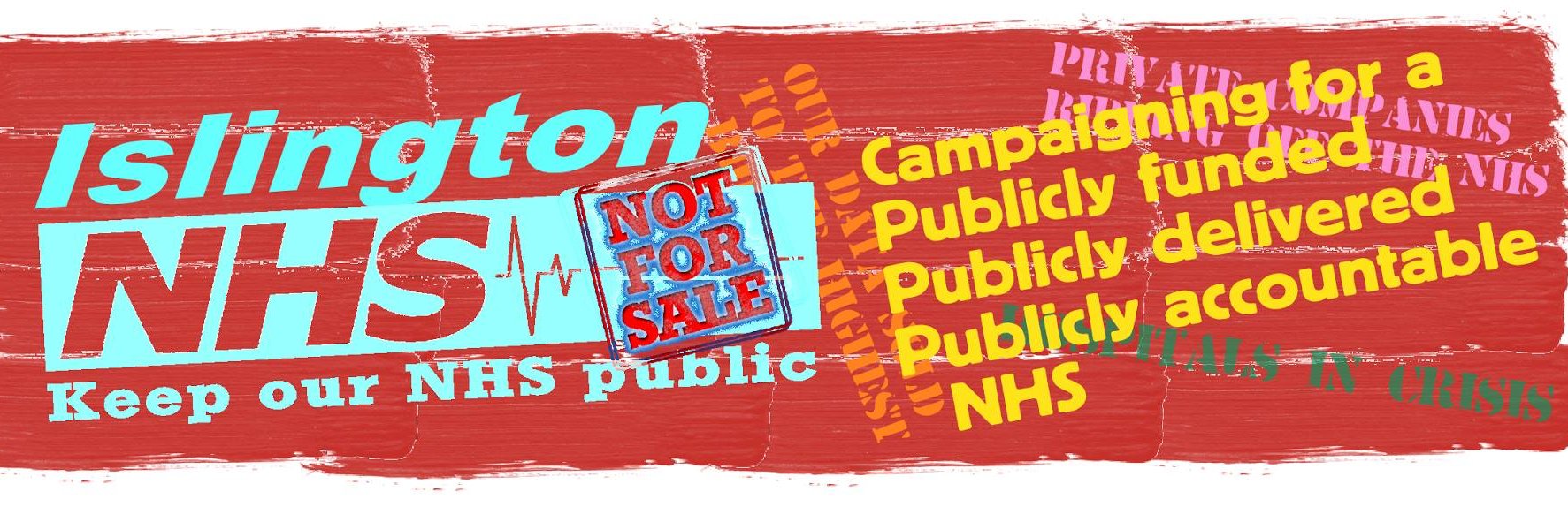 Islington Keep Our NHS Public (@IslingtonKONP) / Posts / X