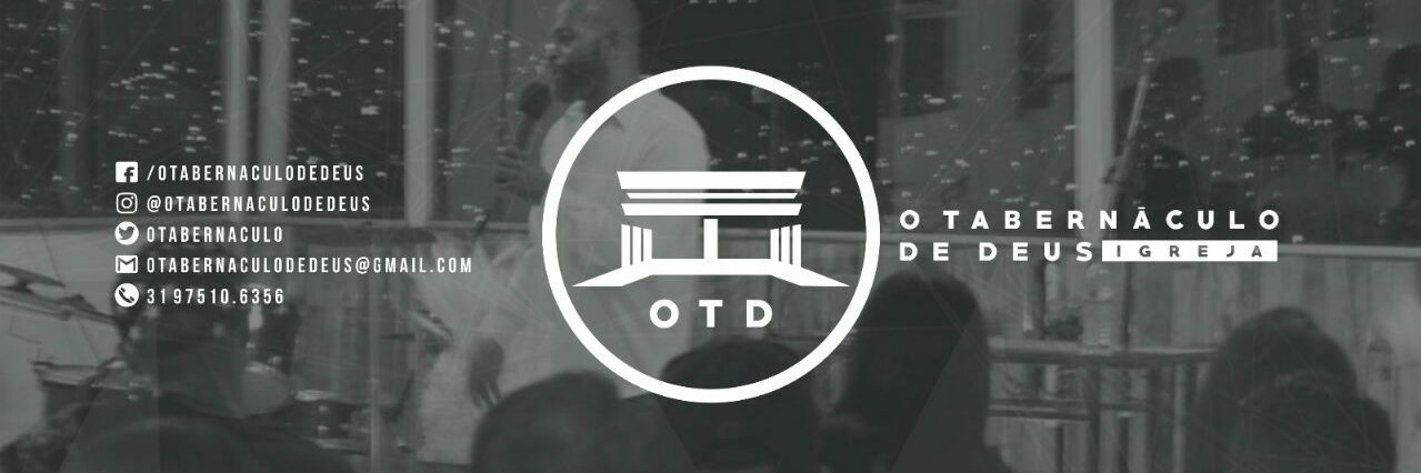 O Tabernáculo de Deus - OTD (@OTabernaculo) / Posts / X