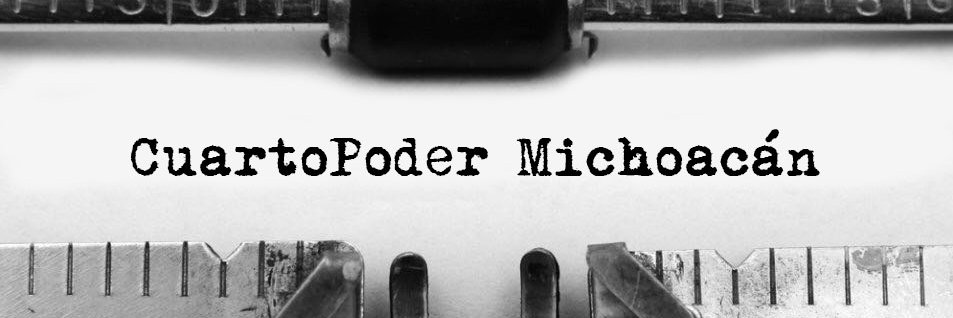 CuartoPoder Michoacán banner