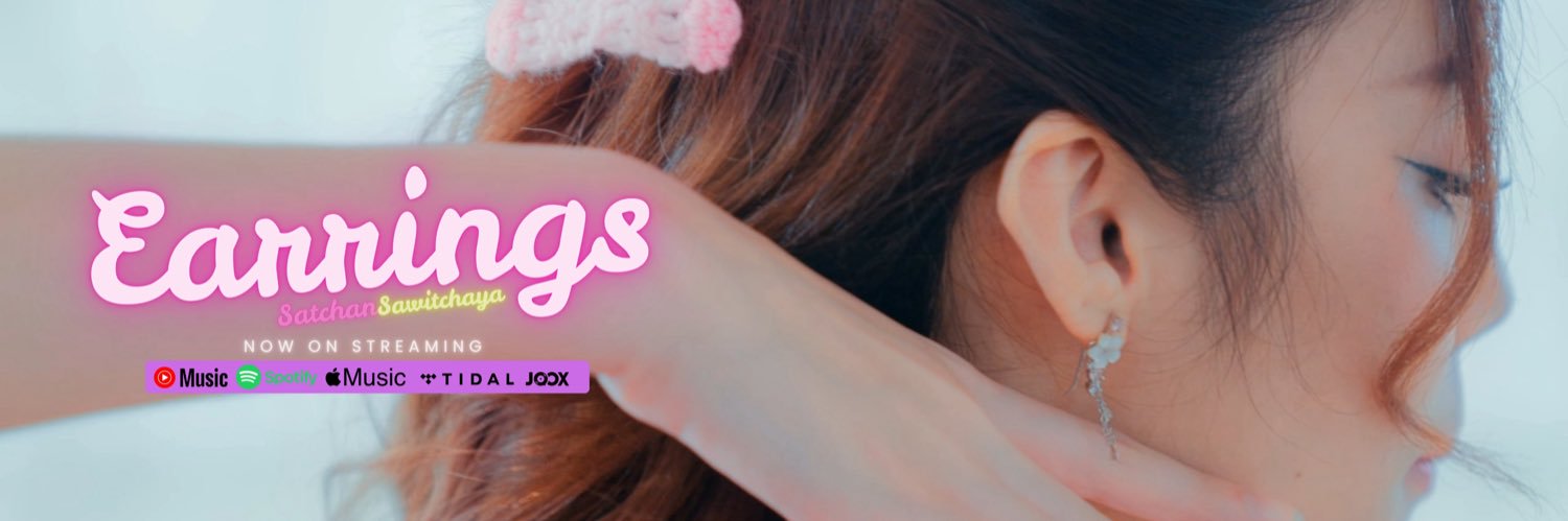 Satchan Sawitchaya THFC| ต่างหู(Earrings)มาละจ้า💖 banner
