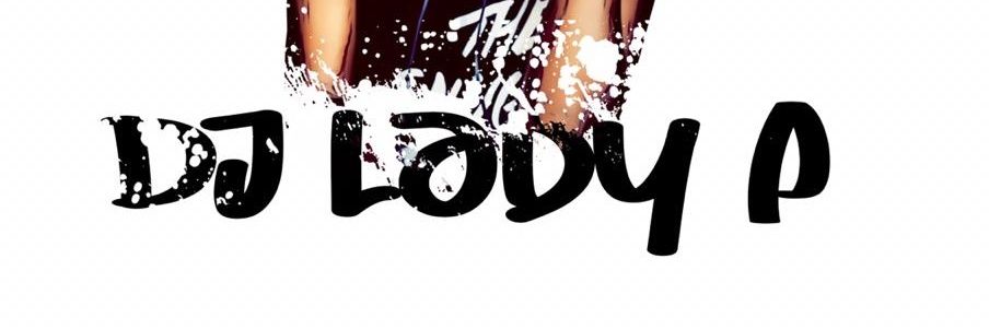 DeejayLadyP banner