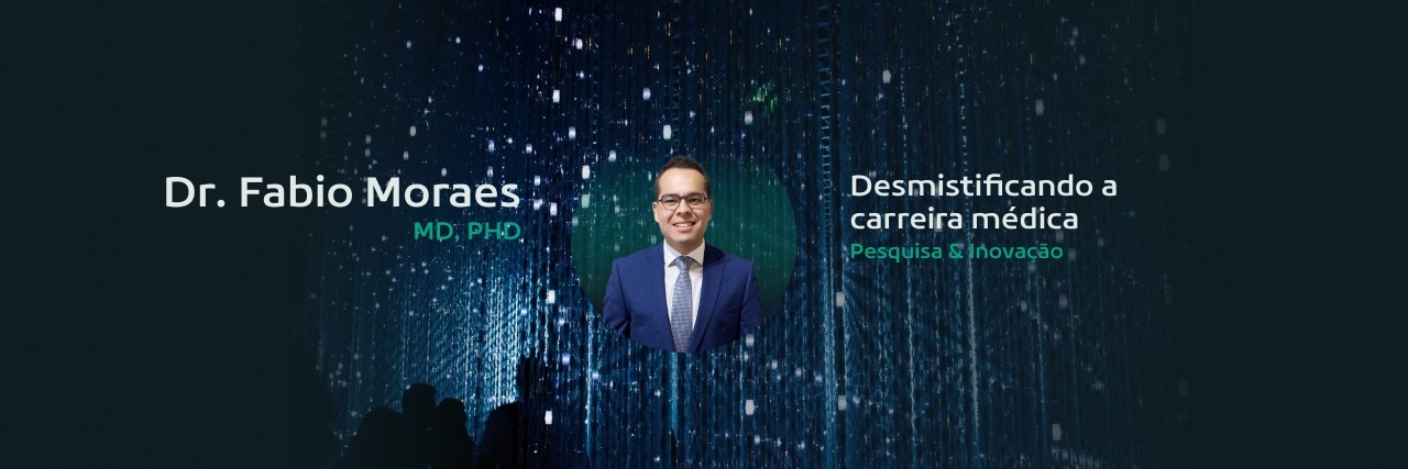 Dr. Fabio Moraes's banner