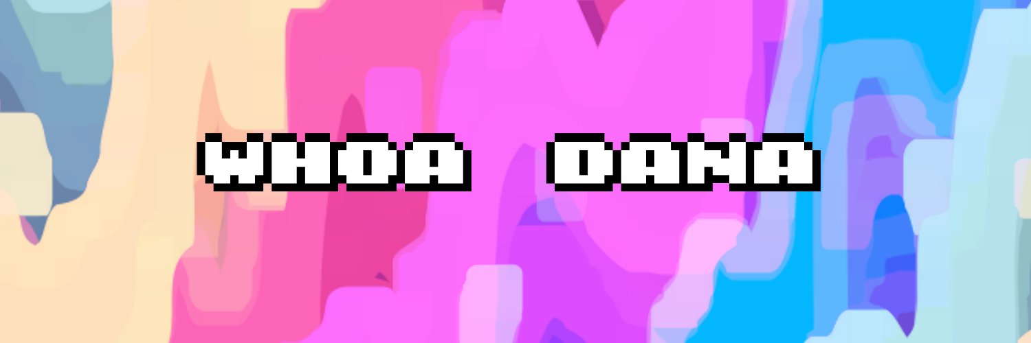 WhoaDana's profile banner image