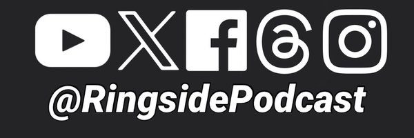 RingsidePodcast Profile Banner