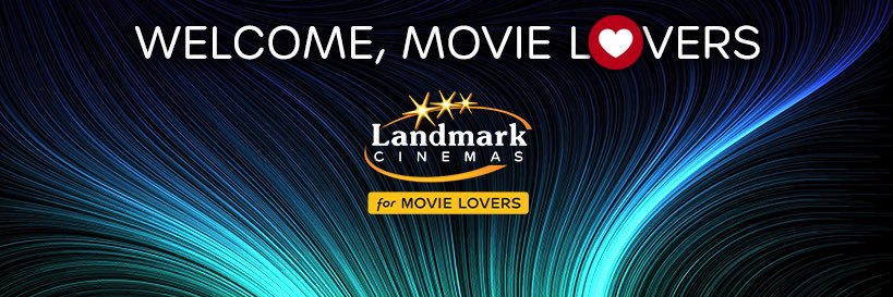 Landmark Cinemas banner