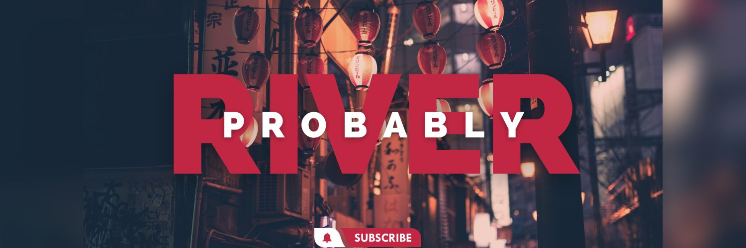 probablyriver_'s profile banner image