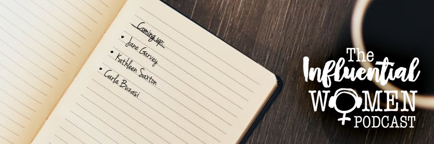 The Influential Women Podcast banner