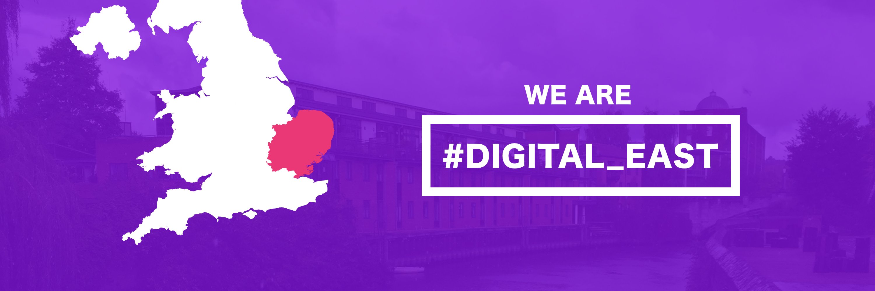 Digital East Anglia banner