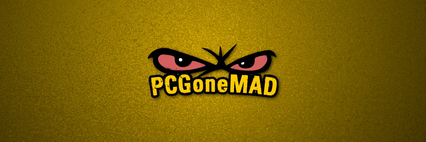 PCGoneMAD🏴󠁧󠁢󠁳󠁣󠁴󠁿 banner