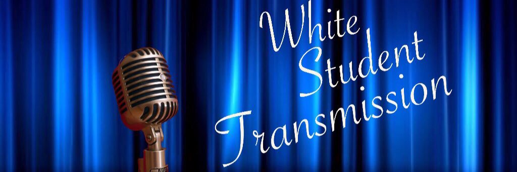 White Student T.'s banner