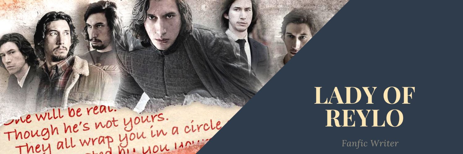 🦋LadyofReylo🦋 banner
