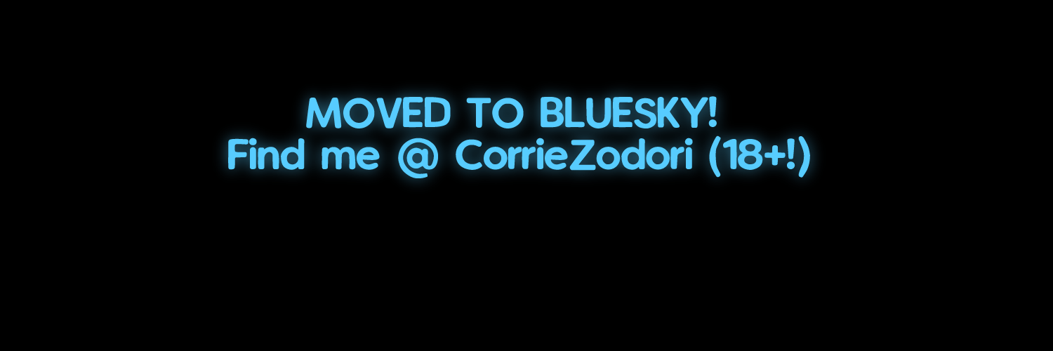 NOT HERE!! @ BLUESKY @CORRIEZODORI banner