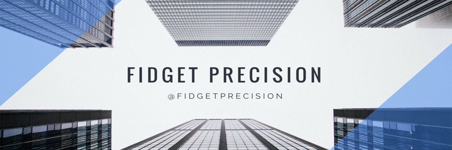 Fidget Precision banner