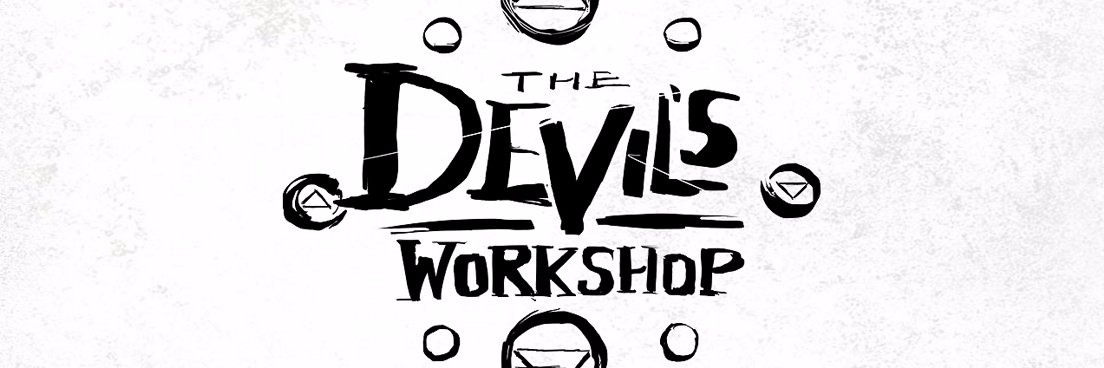 The Devil's Workshop banner