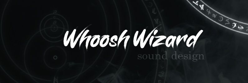 🎧🔊 Whoosh Wizard 🔊🎧 banner