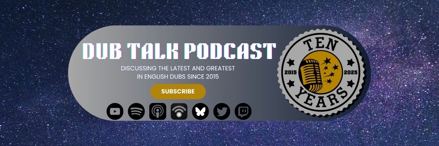 Dub Talk Podcast is 10 Years Old!'s banner
