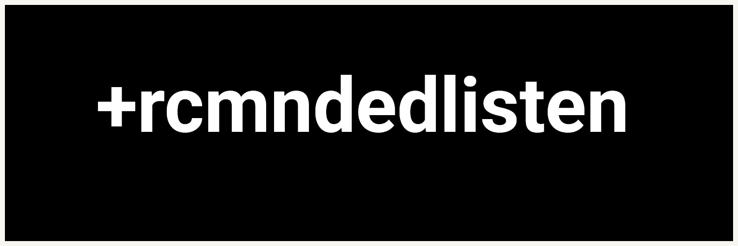 rcmndedlisten's profile banner image