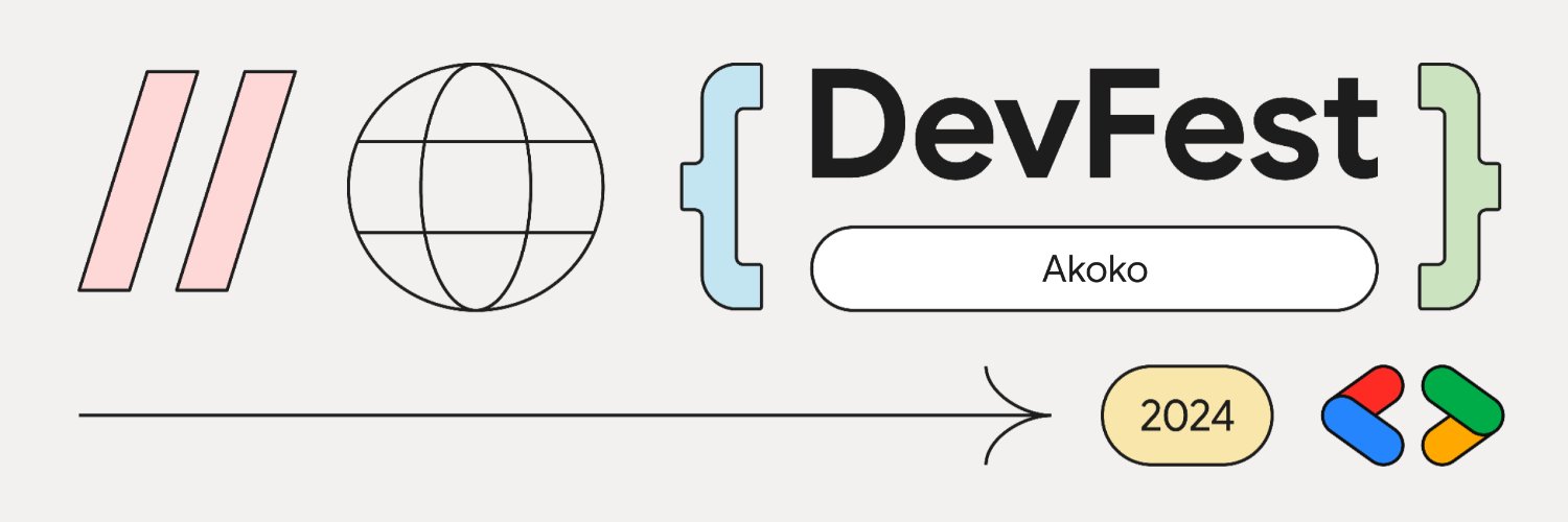 GDG Akoko #devfest2024. December 7th 🎉🎉🎉🎉 banner