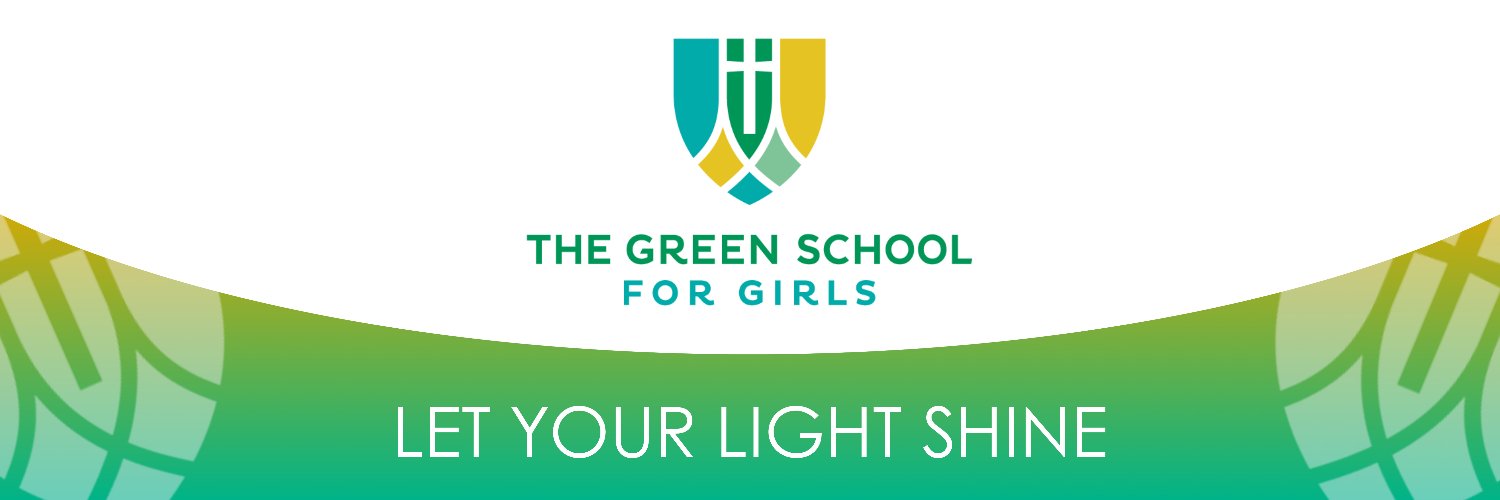 The Green School for Girls banner