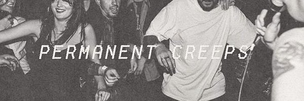 permanentcreeps Profile Banner