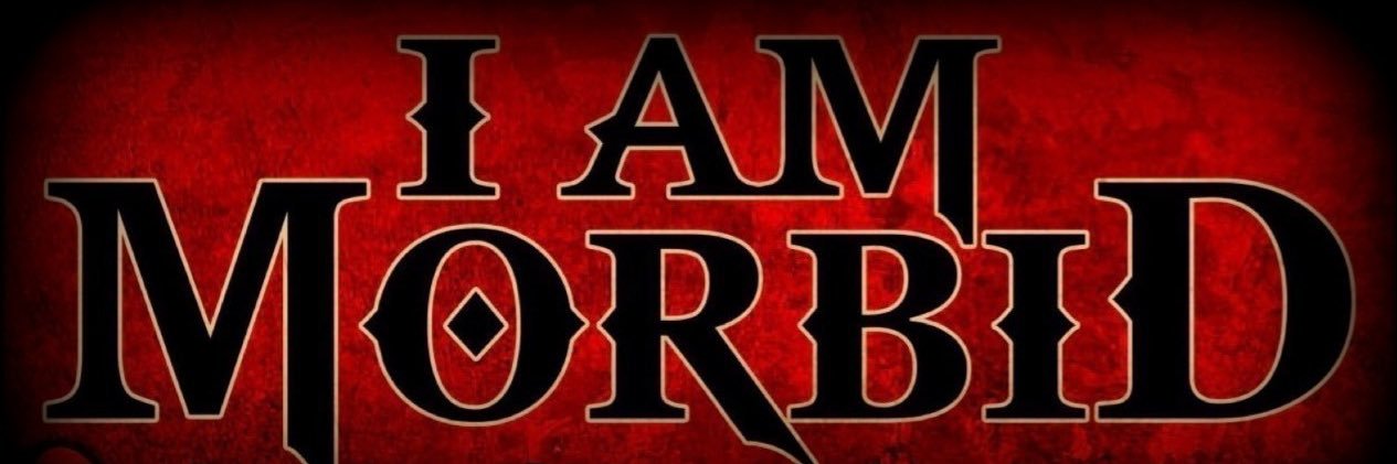 I AM MORBID banner