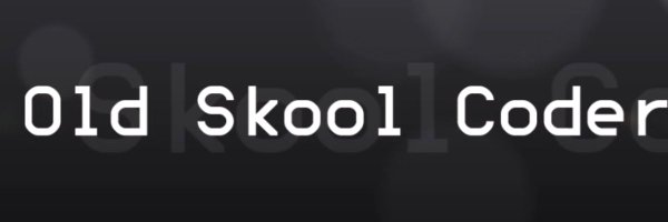 OldSkoolCoder Profile Banner
