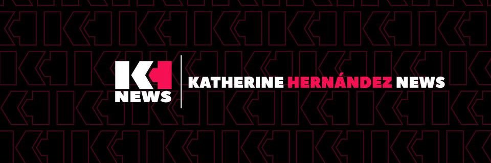 Katherine Hernandez banner