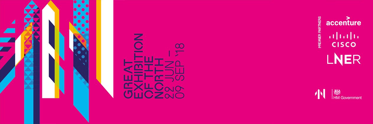 Great Exhibition of the North 2018 banner