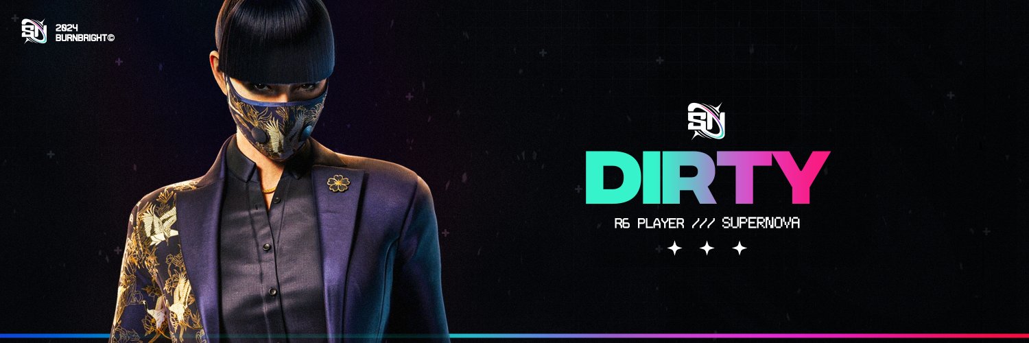 Dirty | SUPERNOVA banner