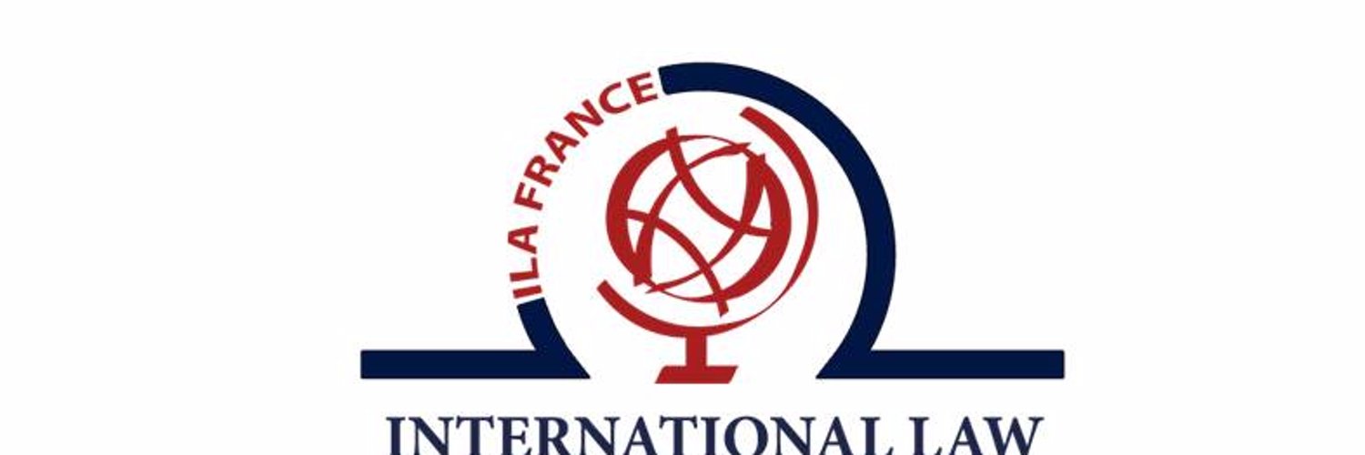 International Law Association - Branche française Profile Banner