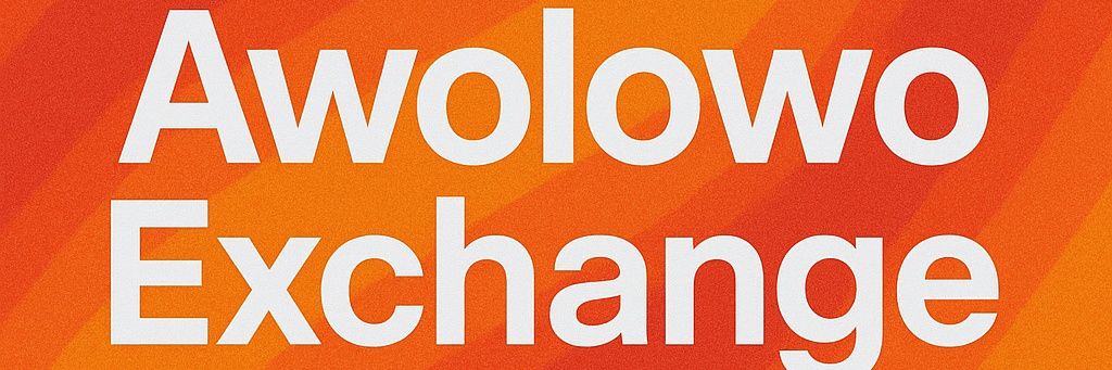 AWOLOWOEXCHANGE 💱🩺 banner